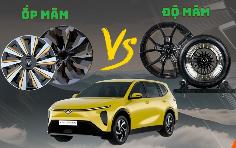 Xe điện Vinfast Limo Green nên độ mâm hay ốp mâm? 3 Độ mâm hay ốp mâm Vinfast Limo Green phụ thuộc vào nhu cầu và tài chính của mỗi người
