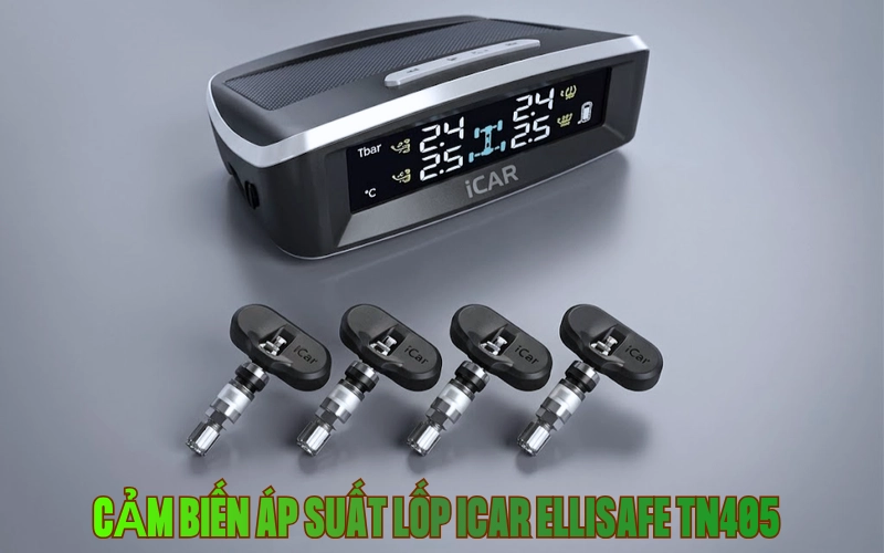 Cảm biến áp suất lốp ICAR Ellisafe TN405 cho Limo Green